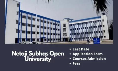 NSOU Admission 2024-25 | Last Date, Application Form, Fee