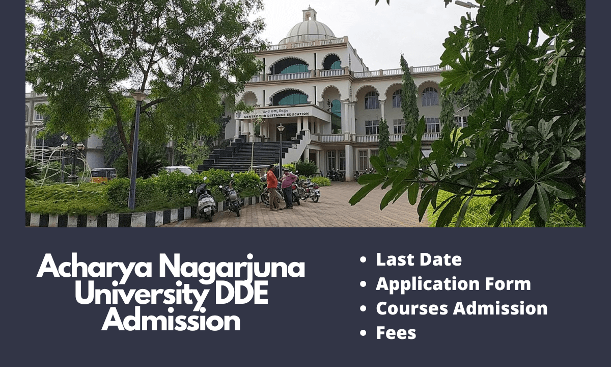 Acharya Nagarjuna University Distance Education Admission 2025-26