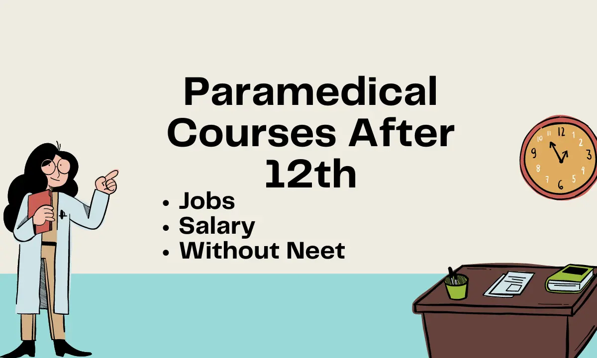 Paramedical Courses After 12th